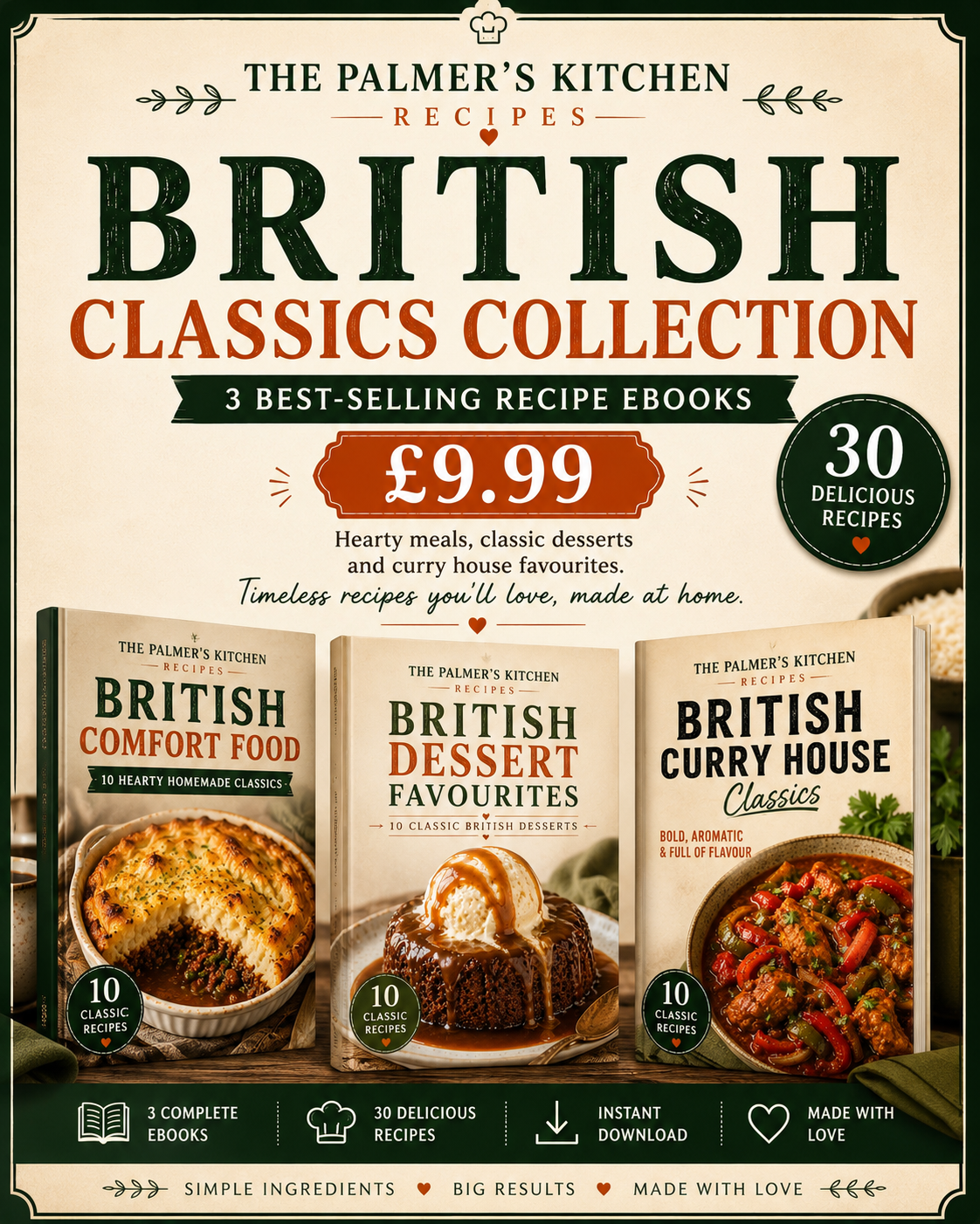 British Classics Collection – £9.99  * British Comfort Food * British Desserts * British Curry House Classics